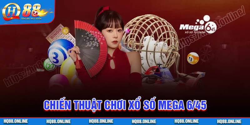 Chiến thuật chơi xổ số Mega bách chiến bách thắng